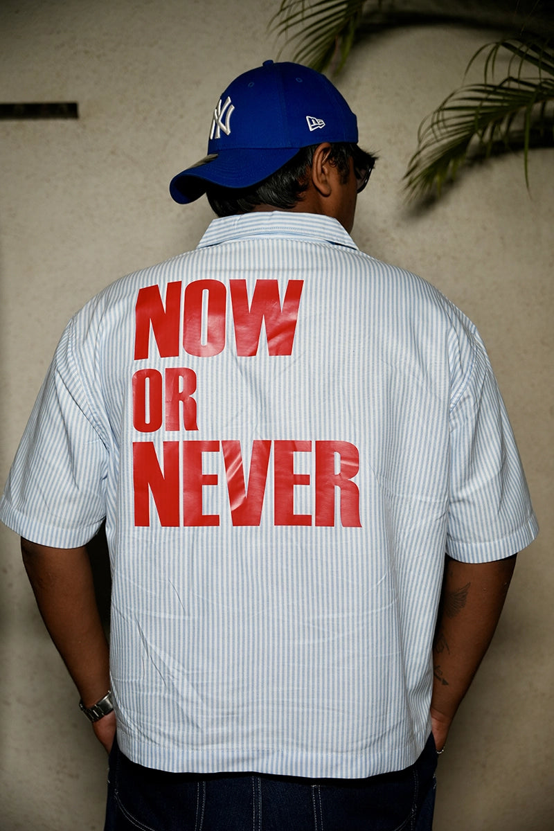 Now or Never Shirt
